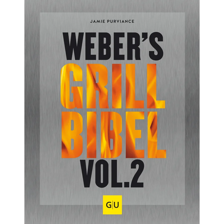 Weber´s Grill Bibel Vol. II